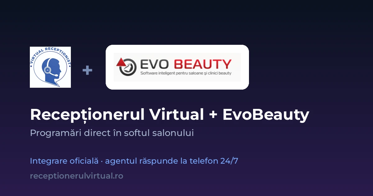 Recepționerul Virtual și EvoBeauty: programări la salon direct în CRM, non-stop